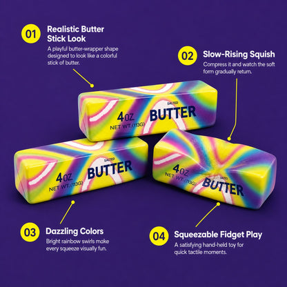 Butter squishy features: realistic butter-stick look, slow-rising, dazzling colors, squeezable fidget