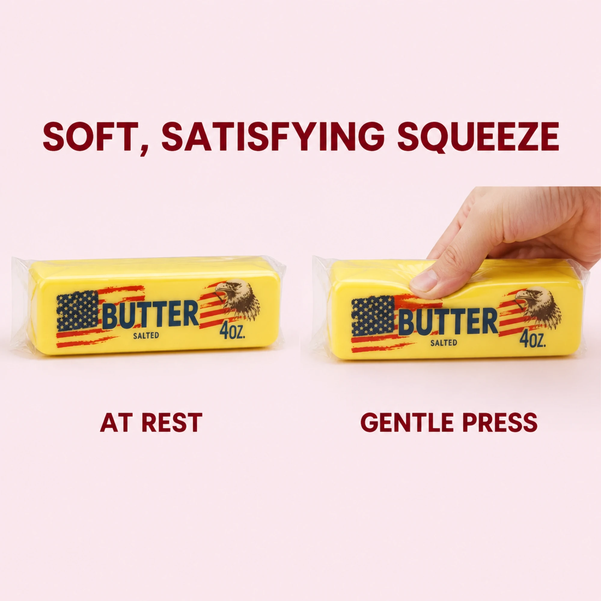Butter squishy texture