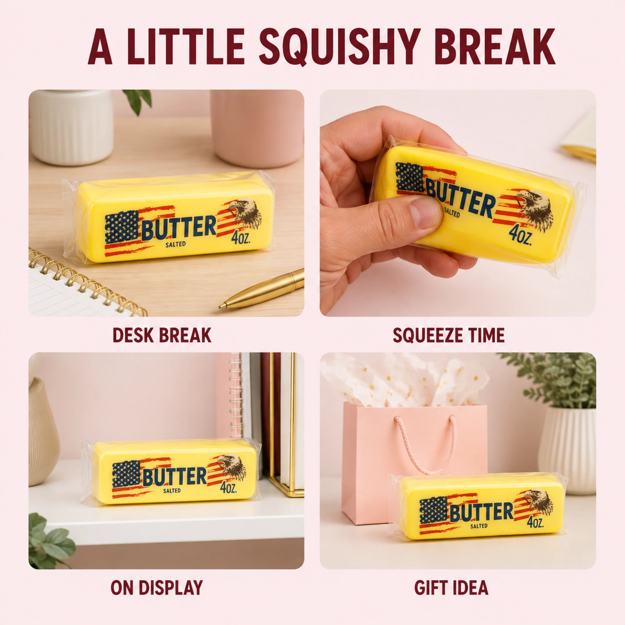 Butter squishy lifestyle