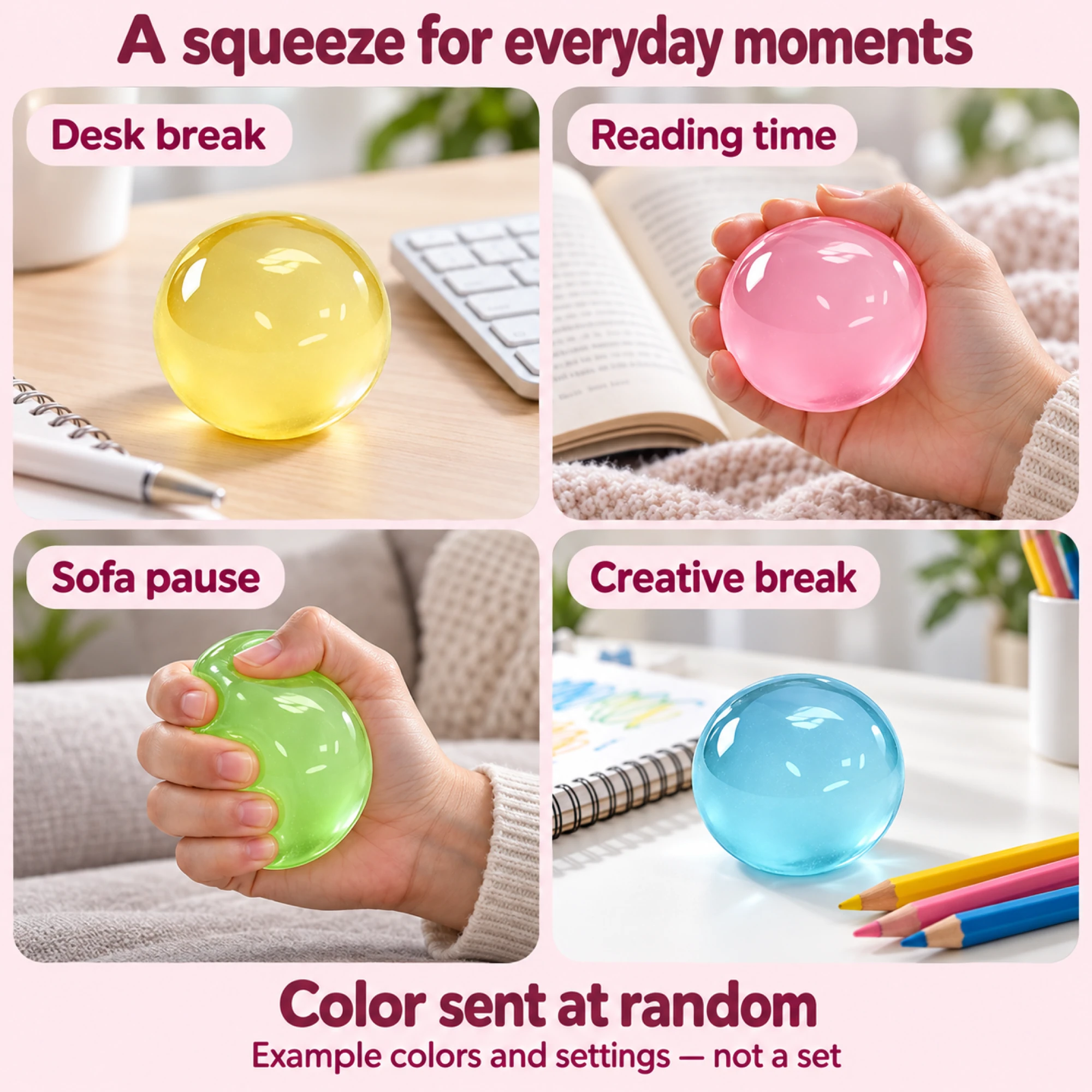 Squishy ball in four everyday settings; random color