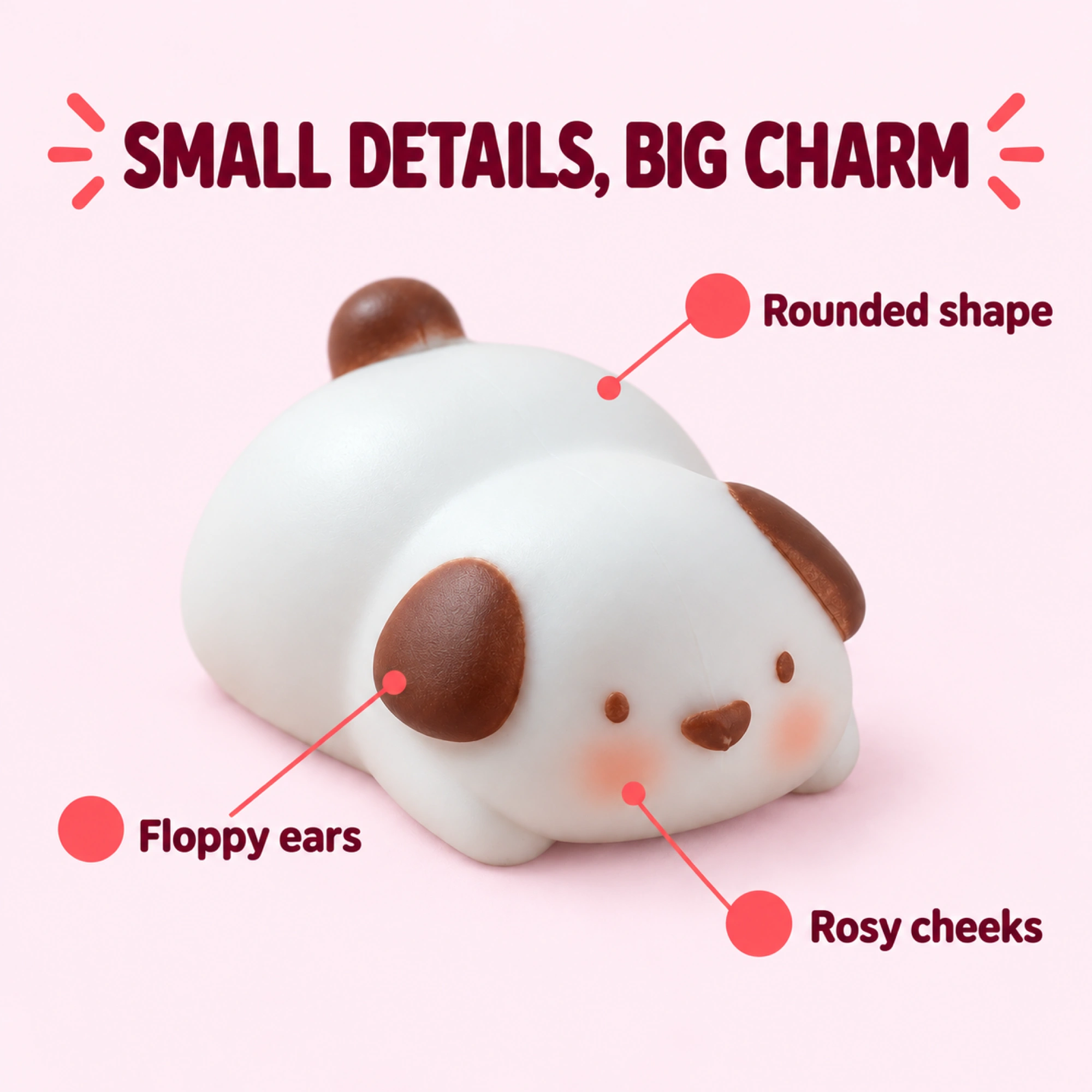 Mochi puppy squishy — ears, cheeks and rounded shape details