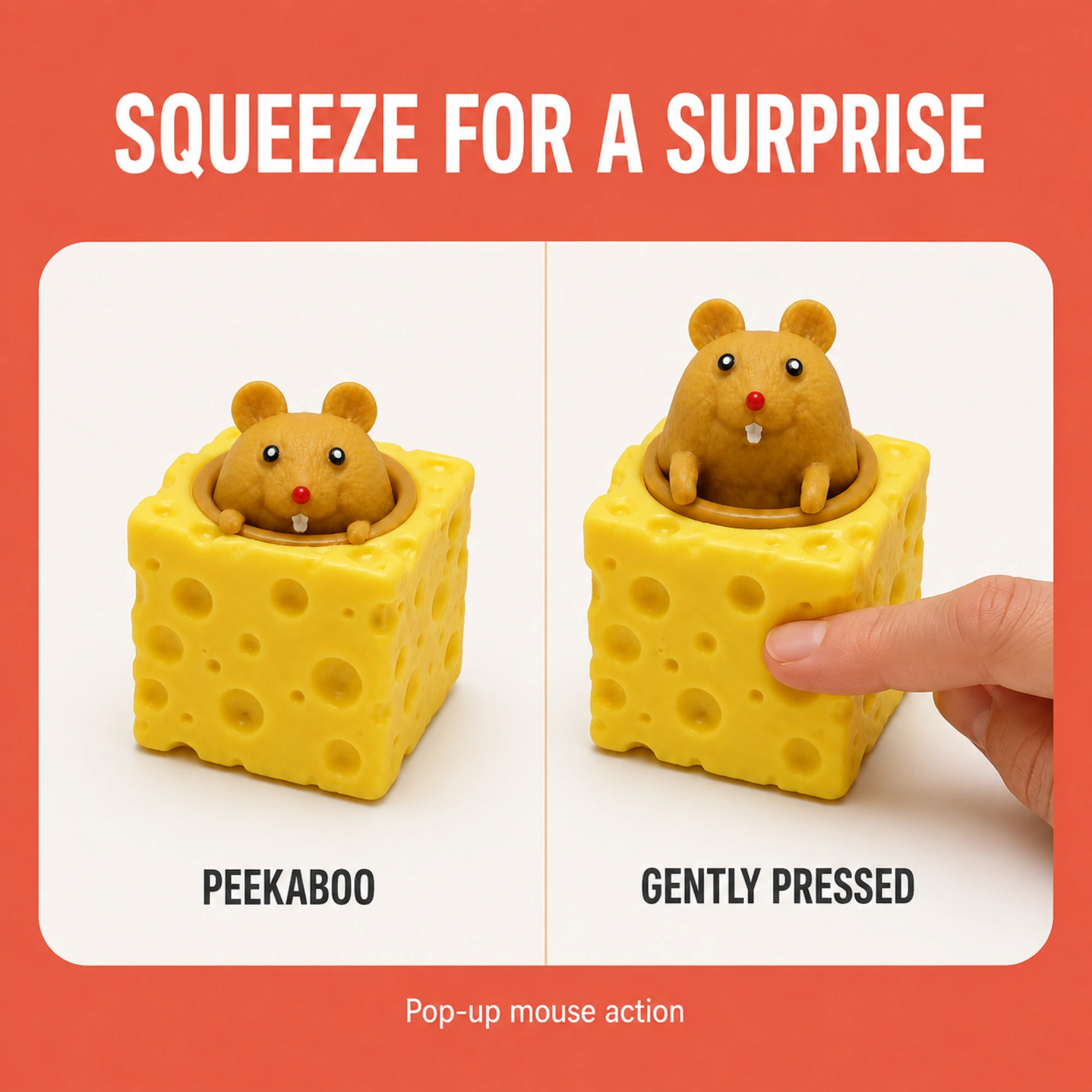 Same cheese mouse toy peeking and gently pressed