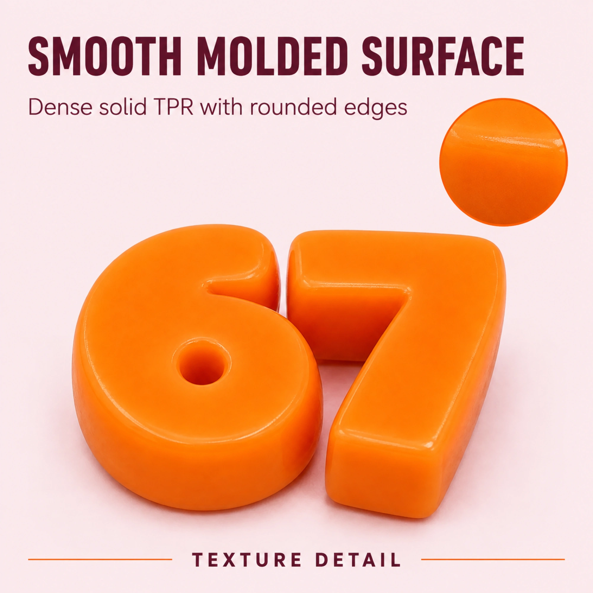 Orange 6 and 7 solid TPR squishy pair - molded surface texture