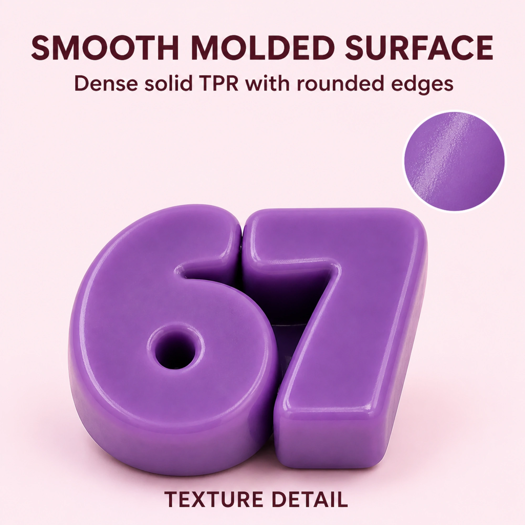 Purple 6 and 7 solid TPR squishy pair - molded surface texture
