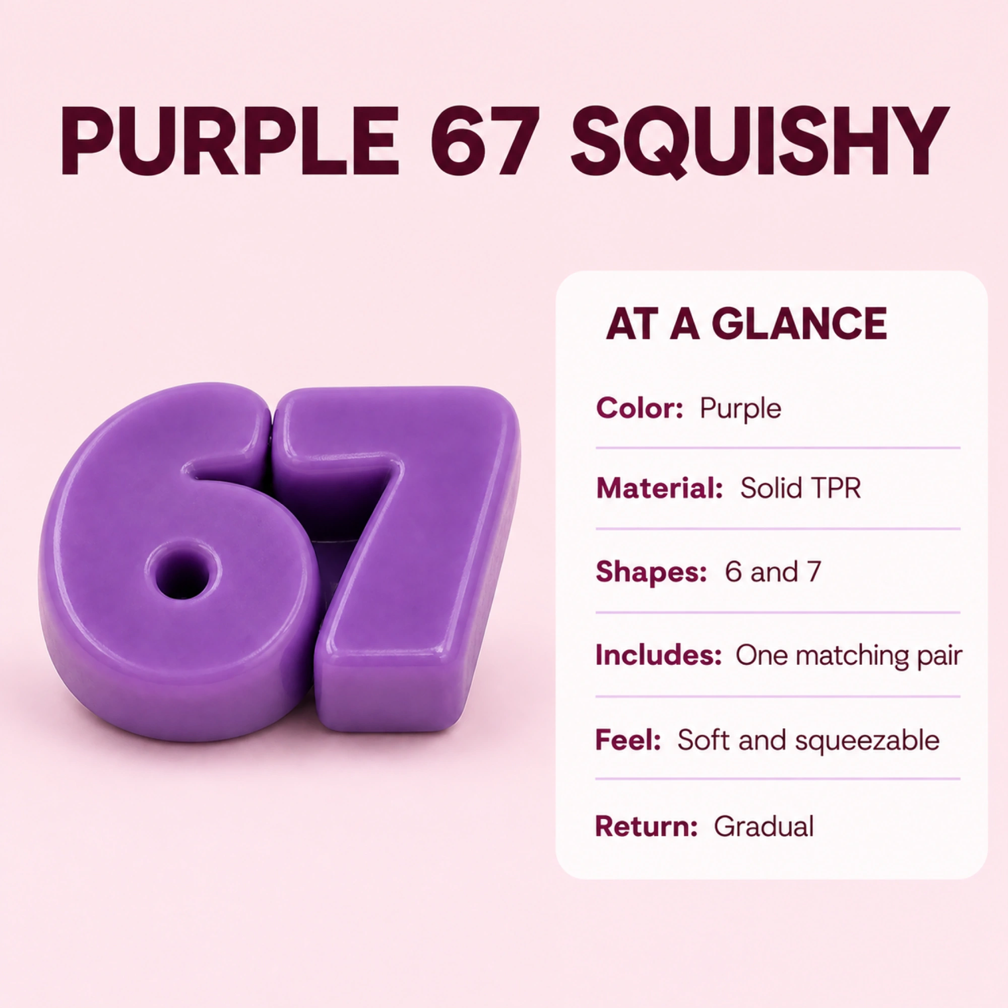 Purple 6 and 7 solid TPR squishy pair - material color and pair specification