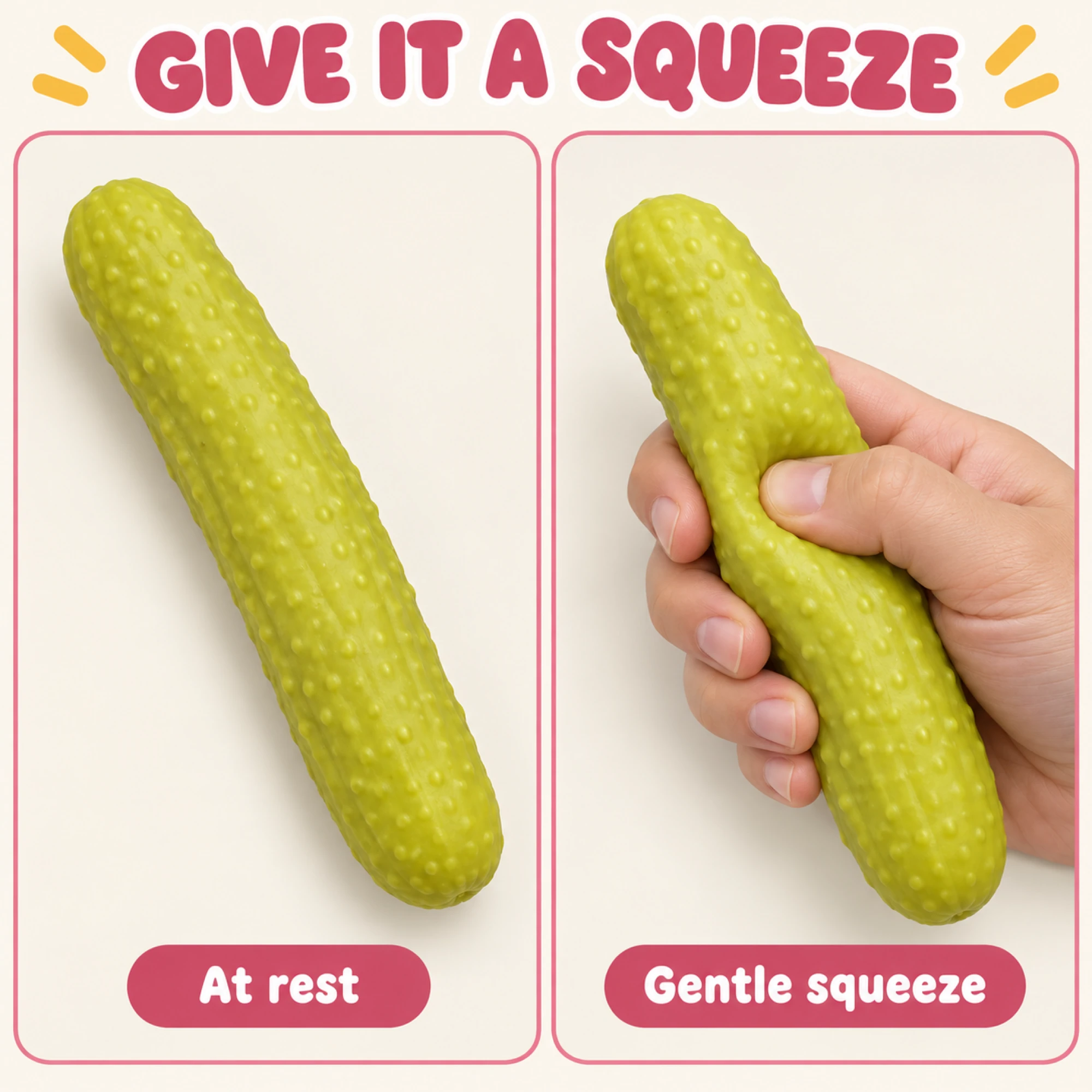 Same pickle squishy at rest and gently squeezed