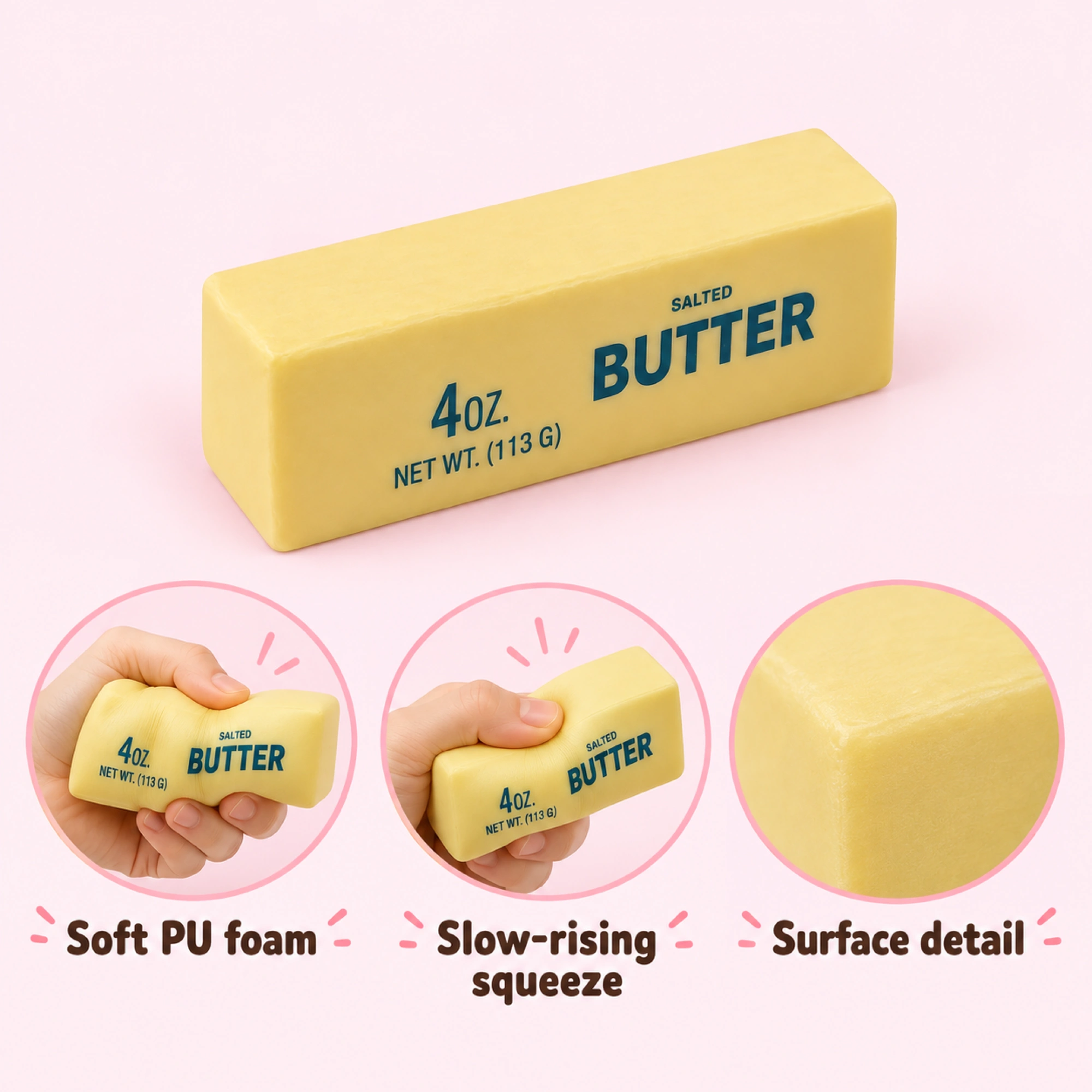 PU Foam Butter Squishy — That Buttery Slow Squeeze — inside